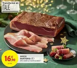 Intermarché Speck montorsi offre