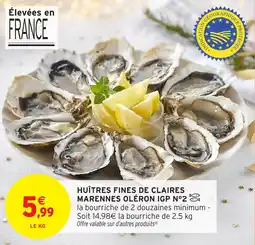 Intermarché Huîtres fines de claires marennes oléron igp n°2 offre