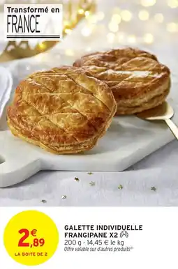 Intermarché Galette individuelle frangipane x2 offre