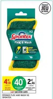 Intermarché ÉPONGE FLEX AND WASH X2 SPONTEX offre