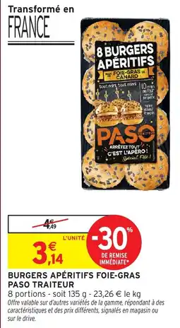 Intermarché Burgers apéritifs foie-gras paso traiteur offre