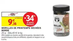 Intermarché Morilles de printemps séchées borde offre