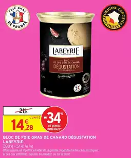 Intermarché Bloc de foie gras de canard dégustation labeyrie offre