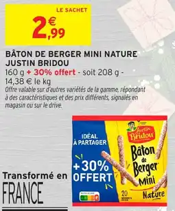 Intermarché Bâton de berger mini nature justin bridou offre