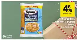 Supeco Tipiak 4 coquilles fruits de mer offre