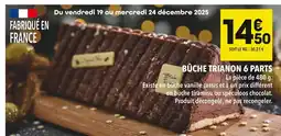 Supeco Bûche trianon 6 parts offre