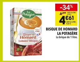 Supeco La potagère bisque de homard offre