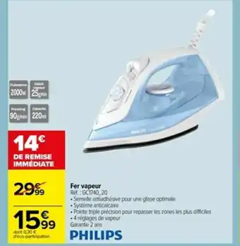 Carrefour Fer vapeur offre