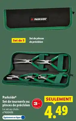 Lidl Parkside - set de tournevis ou pinces de précision offre