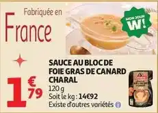 Auchan Supermarché Charal - sauce au bloc de foie gras de canard offre