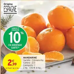 Intermarché Express Mandarine offre
