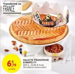 Intermarché Express Galette frangipane 8 parts offre