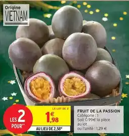 Intermarché Fruit de la passion offre