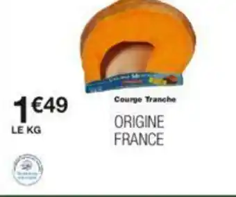 Monoprix Courge tranche offre
