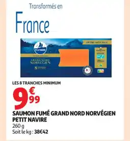 Auchan Supermarché PETIT NAVIRE Saumon fumé grand nord norvégien offre