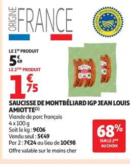 Auchan Supermarché Saucisse de montbéliard igp jean louis amiotte offre