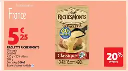 Auchan Supermarché RICHESMONTS Raclette offre