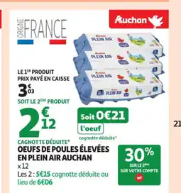 Auchan Supermarché AUCHAN Oeufs de poules élevées en plein air offre