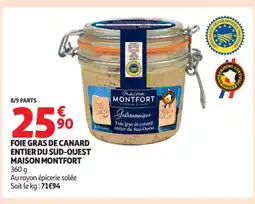 Auchan Supermarché MAISON MONTFORT Foie gras de canard entier du sud-ouest offre