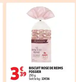 Auchan Supermarché FOSSIER Biscuit rose de reims offre