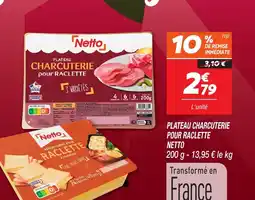 Netto NETTO Plateau charcuterie pour raclette offre