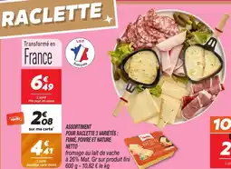 Netto NETTO Assortiment pour raclette 3 variétés : fumé, poivre et nature offre