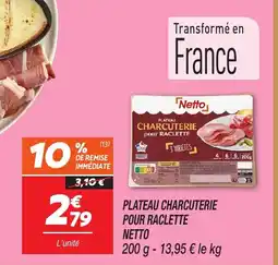 Netto NETTO Plateau charcuterie pour raclette offre