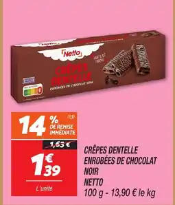 Netto NETTO Crêpes dentelle enrobées de chocolat noir offre