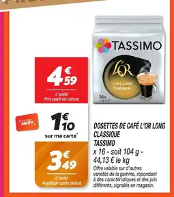 Netto TASSIMO Dosettes de café l'or long classique offre