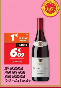 Netto Aop bourgogne pinot noir rouge signé bourgogne offre
