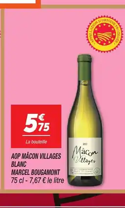 Netto Aop mâcon villages blanc marcel boligamont offre