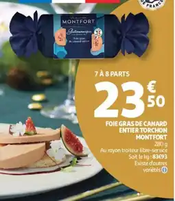 Auchan Foie gras de canard entier torchon montfort offre