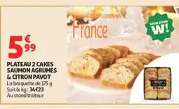 Auchan Plateau 2 cakes saumon agrumes & citron pavot offre