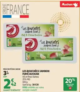 Auchan AUCHAN Les bouchées jambon fumé offre