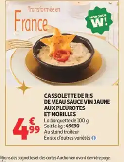 Auchan Cassolette de ris de veau sauce vin jaune aux pleurotes et morilles offre