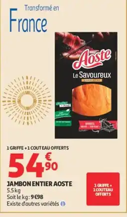 Auchan AOSTE Jambon entier offre