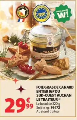 Auchan Foie gras de canard entier igp du sud-ouest auchan le traiteur offre