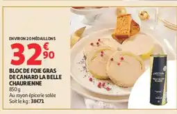 Auchan LA BELLE CHAURIENNE Bloc de foie gras de canard offre