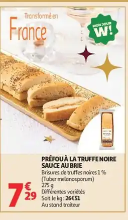 Auchan Préfou à la truffe noire sauce au brie offre