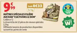 Auchan Huîtres spéciales filière auchan cultivons le bon offre