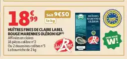 Auchan Huîtres fines de claire label rouge marennes oléron igp offre