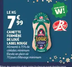 Auchan Canette fermière de loué label rouge offre