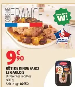Auchan LE GAULOIS Rôti de dinde farci offre