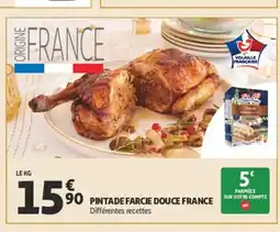 Auchan Pintade farcie douce france offre
