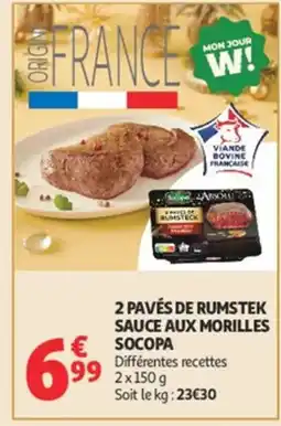 Auchan SOCOPA 2 pavés de rumstek sauce aux morilles offre