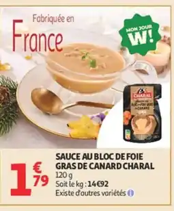 Auchan CHARAL Sauce au bloc de foie gras de canard offre