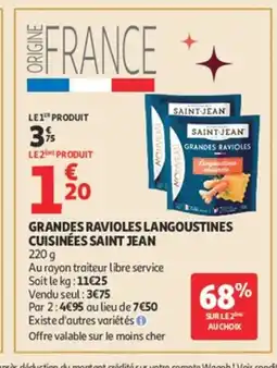 Auchan SAINT JEAN Grandes ravioles langoustines cuisinées offre
