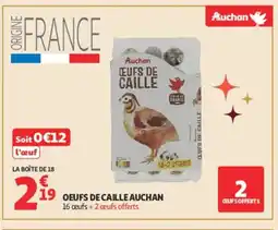 Auchan AUCHAN Oeufs de caille offre