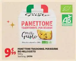 Auchan MILLE GUSTO Panettone tradionnel pur beurre bio offre