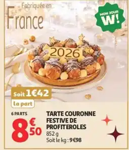Auchan Tarte couronne festive de profiteroles offre